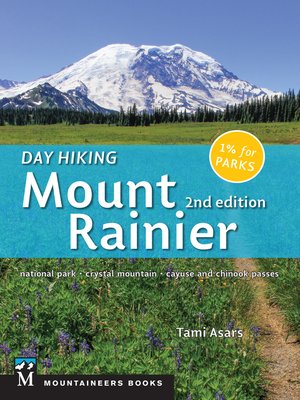 Day Hiking: Mount Rainier - ebook